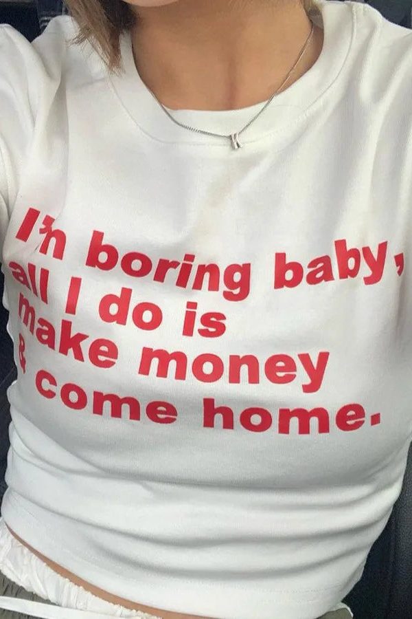 I'm Boring Baby Tee
