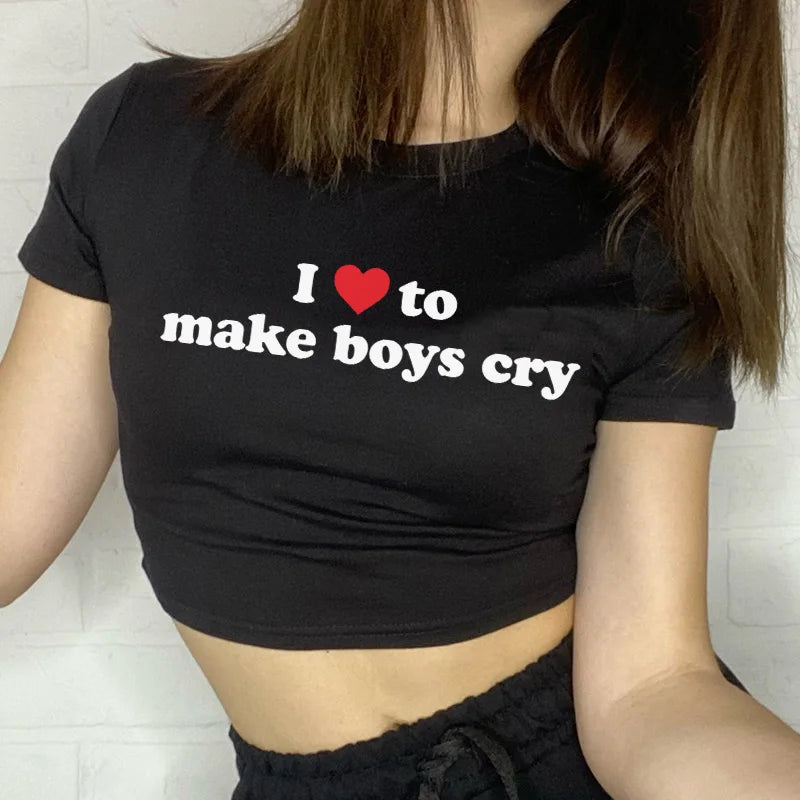 Love To Make Boys Cry Tee Love To Make Boys Cry Tee